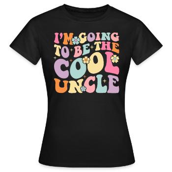 Ich werde der coole Onkel - Frauen T-Shirt - Schwarz - Vorne - AI Model Female 172 dark (172cm)