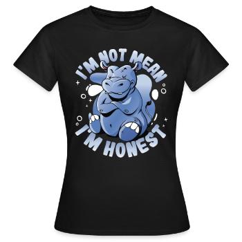Je ne suis pas méchant que je suis honnête et franc parleur - T-shirt Femme - noir - Devant - AI Model Female 172 dark (172cm)