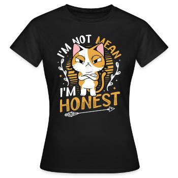 Je ne suis pas méchant que je suis honnête et franc parleur - T-shirt Femme - noir - Devant - AI Model Female 172 dark (172cm)