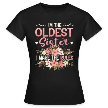 Sœur aînée, je fais les règles. - T-shirt Femme - noir - Devant - AI Model Female 172 dark (172cm)