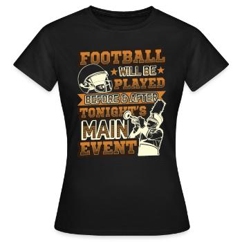 Main Event du spectacle de la mi-temps de football - T-shirt Femme - noir - Devant - AI Model Female 172 dark (172cm)