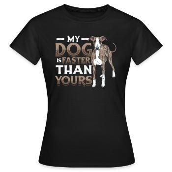 Mein Hund Ist Schneller, Als Dein Windhund. - Frauen T-Shirt - Schwarz - Vorne - AI Model Female 172 dark (172cm)