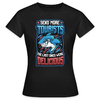Send more tourists - Women's T-Shirt - black - Front - AI Model Female 172 dark (172cm)