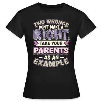Deux injustices ne font pas un droit. - T-shirt Femme - noir - Devant - AI Model Female 172 dark (172cm)