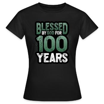 Religious by God for 100 years - Women's T-Shirt - black - Front - AI Model Female 172 dark (172cm)