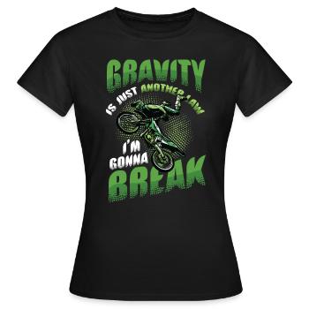 Schwerkraft, Ein Weiteres Gesetz - Frauen T-Shirt - Schwarz - Vorne - AI Model Female 172 dark (172cm)