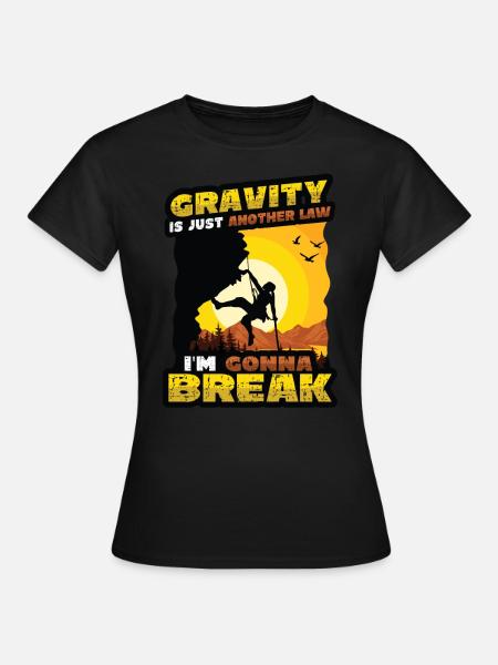Anti-schwerkraft-bouldern, Felsklettern - Frauen T-Shirt - Schwarz