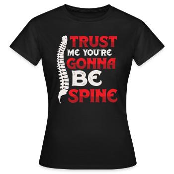 Vertrauen Sie Mir, ich bin Chiropraktiker - Frauen T-Shirt - Schwarz - Vorne - AI Model Female 172 dark (172cm)