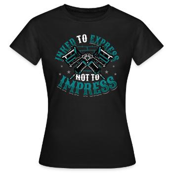 Encré pour exprimer, pas pour impressionner le tatouage - T-shirt Femme - noir - Devant - AI Model Female 172 dark (172cm)