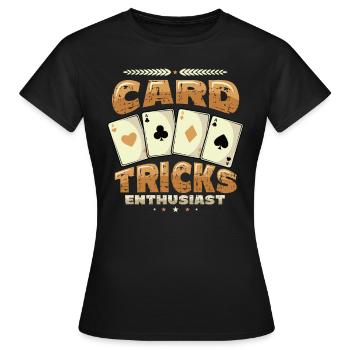 Card Tricks, Enthusiast, Magic Tricks, Wizard - Women's T-Shirt - black - Front - AI Model Female 172 dark (172cm)
