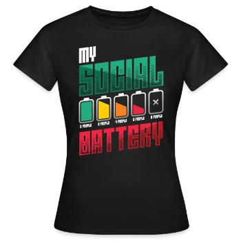 Meine Sozialbatterie - Asozialer Introvertierter - Frauen T-Shirt - Schwarz - Vorne - AI Model Female 172 dark (172cm)
