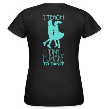 professeur de danse - T-shirt Femme - noir - Dos - AI Model Female 172 dark (172cm)