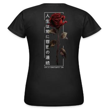 Life Is Constantly Sin Rose Japanische Schrift - Frauen T-Shirt - Schwarz - Hinten - AI Model Female 172 dark (172cm)