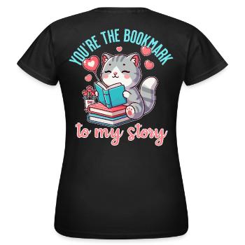 Tu es le marque-page de mon histoire - T-shirt Femme - noir - Dos - AI Model Female 172 dark (172cm)