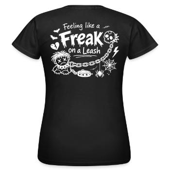 Feeling Like A Freak On A Leash Statement - Women's T-Shirt - black - Back - AI Model Female 172 dark (172cm)