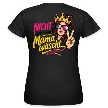 Nicht schlimm, Mama wäscht  - OCR Edition  - Frauen T-Shirt - Schwarz - Hinten - AI Model Female 172 dark (172cm)