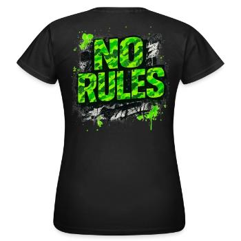 No Rules Graffiti Spruch Camouflage Neon - Frauen T-Shirt - Schwarz - Hinten - AI Model Female 172 dark (172cm)