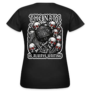The Nat 1 Is Always Waiting RPG Art - Women's T-Shirt - black - Back - AI Model Female 172 dark (172cm)