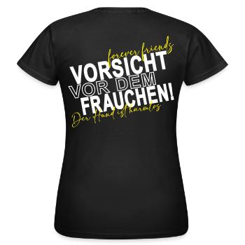 Vorsicht vor dem Frauchen der Hund ist harmlos - Frauen T-Shirt - Schwarz - Hinten - AI Model Female 172 dark (172cm)