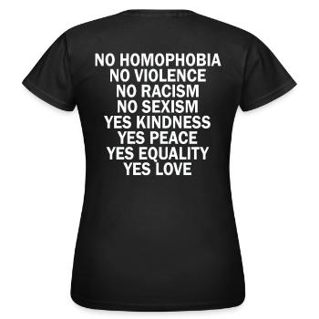 NO HOMOPHOBIA. NO VIOLENCE. NO RACISM. NO SEXISM. - Frauen T-Shirt - Schwarz - Hinten - AI Model Female 172 dark (172cm)