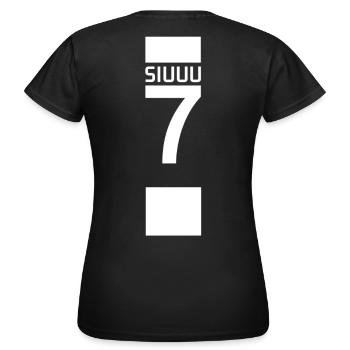 Siuuu - T-shirt Femme - noir - Dos - AI Model Female 172 dark (172cm)