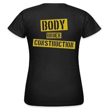 Body under Construction - Frauen T-Shirt - Schwarz - Hinten - AI Model Female 172 dark (172cm)