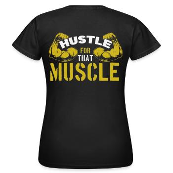 Se démener pour ce muscle - T-shirt Femme - noir - Dos - AI Model Female 172 dark (172cm)