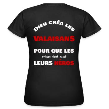 Dieu créa les Valaisans - T-shirt Femme - noir - Dos - AI Model Female 172 dark (172cm)