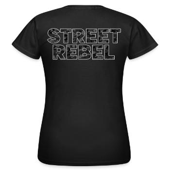 Street Rebel Saying Design for PS Junkies Camo - Women's T-Shirt - black - Back - AI Model Female 172 dark (172cm)
