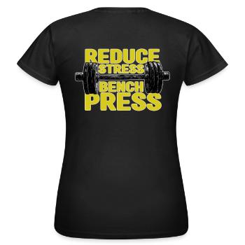 Reduce stress bench press - Women's T-Shirt - black - Back - AI Model Female 172 dark (172cm)