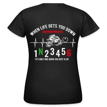 When life gets you down - Motorcycle / Motorrad - Frauen T-Shirt - Schwarz - Hinten - AI Model Female 172 dark (172cm)