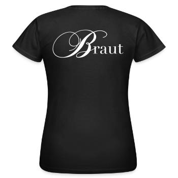Braut - Frauen T-Shirt - Schwarz - Hinten - AI Model Female 172 dark (172cm)