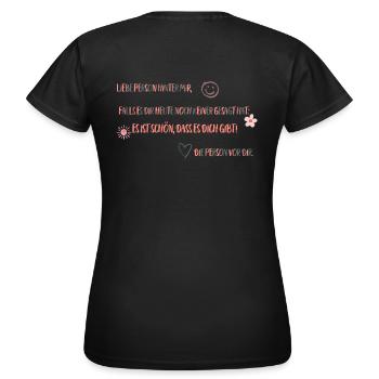 Liebe Person hinter mir... - Frauen T-Shirt - Schwarz - Hinten - AI Model Female 172 dark (172cm)