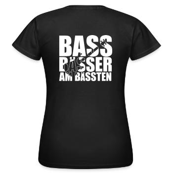 Bass Player Gift BASS BÄSSER AM BÄSSTEN Bassist - T-shirt Femme - noir - Dos - AI Model Female 172 dark (172cm)