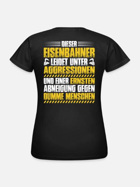 Eisenbahner Triebfahrzeugführer Railroader - Frauen T-Shirt - Schwarz