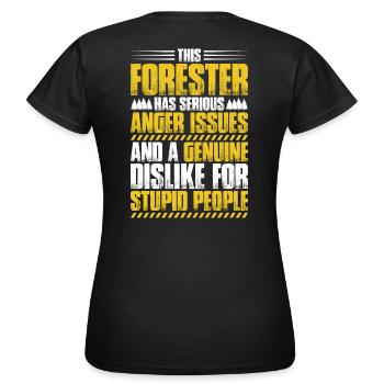 Förster Forstwirtschaft Forester Waldarbeiter Wald - Frauen T-Shirt - Schwarz - Hinten - AI Model Female 172 dark (172cm)