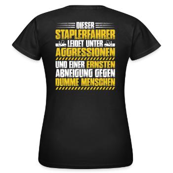 Staplerfahrer Gabelstaplerfahrer Forklift Operator - Frauen T-Shirt - Schwarz - Hinten - AI Model Female 172 dark (172cm)