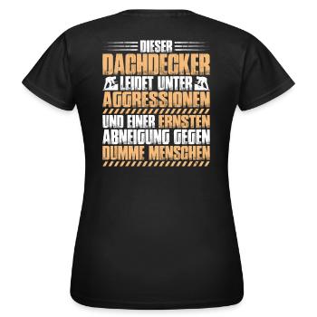 Dachdecker Dachdeckerei Dachdecken Roofer Roofing - Frauen T-Shirt - Schwarz - Hinten - AI Model Female 172 dark (172cm)