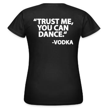 Vodka Dance - Frauen T-Shirt - Schwarz - Hinten - AI Model Female 172 dark (172cm)