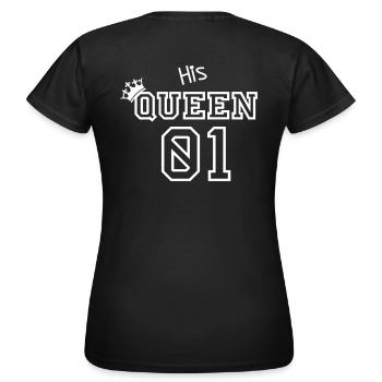 His Queen 01 - Frauen T-Shirt - Schwarz - Hinten - AI Model Female 172 dark (172cm)