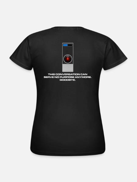 Es hat keinen Zweck, Dave. - Frauen T-Shirt - Schwarz