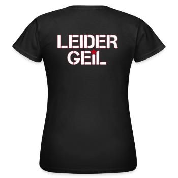 Leider Geil - Frauen T-Shirt - Schwarz - Hinten - AI Model Female 172 dark (172cm)