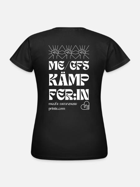 ME/CFS KÄMPFER:IN II 💪- weiß - Frauen T-Shirt - Schwarz