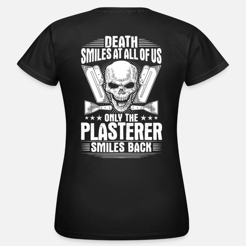 Plasterer plasterer plasterer plasterer - Women's T-Shirt - black