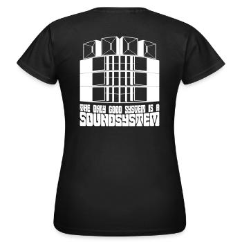 Le seul bon système est un système de son. - T-shirt Femme - noir - Dos - AI Model Female 172 dark (172cm)