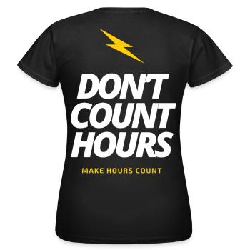 Zählen Sie nicht Stunden, sondern lassen Sie Stunden zählen LateNightGrind - Frauen T-Shirt - Schwarz - Hinten - AI Model Female 172 dark (172cm)