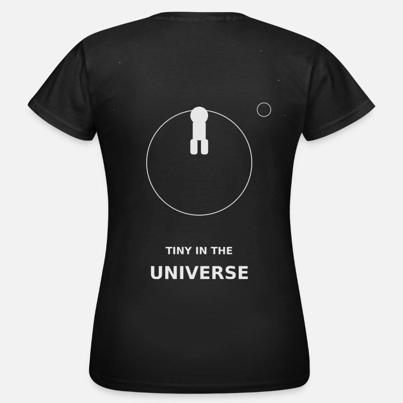 Tiny in the Universe - Frauen T-Shirt - Schwarz