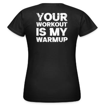 Gym Fitness Workout Warmup Fitnessstudio - Frauen T-Shirt - Schwarz - Hinten - AI Model Female 172 dark (172cm)