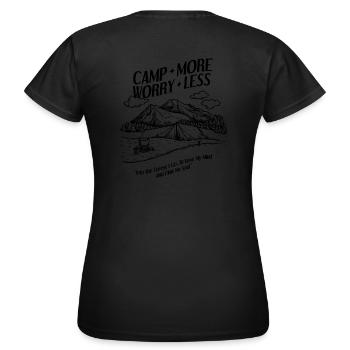 Camp More Worry Less / Natur und Camping - Frauen T-Shirt - Schwarz - Hinten - AI Model Female 172 dark (172cm)