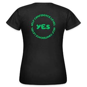 Self confidence level YES green - Women's T-Shirt - black - Back - AI Model Female 172 dark (172cm)
